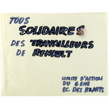 Tous solidaires des travailleurs de Renault.