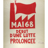 Mai 68 - Début d'une lutte prolongée.