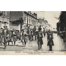 Orléans - Les Fêtes du 500e Anniversaire de Jeanne d'Arc, 1929 - Cortège Historique.