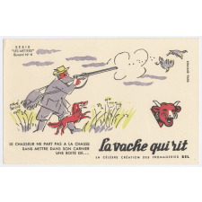 Buvard publicitaire. La vache qui rit. Le chasseur.
