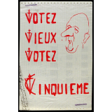 Votez Vieux Votez Cinquième.