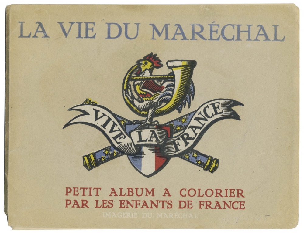 La Vie du Maréchal : petit album à colorier par les enfants de France