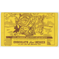 Buvard publicitaire. Les animaux malades de la peste. Chocolats fins Menier.