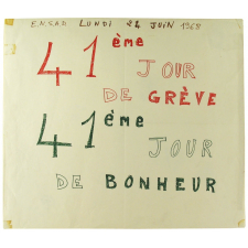 E.N.S.A.D. lundi 24 juin 1968 - 41ème jour de grève - 41ème jour de bonheur.