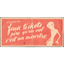 Utiliser des faux tickets pire qu'un vol c'est un meurtre.
