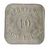 Jeton de 10 bons points des écoles de la ville de Paris. 