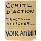 Comité d'Action - Tracts… Affiches…
