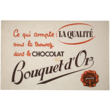 Buvard publicitaire. Chocolat Bouquet d'Or. Ce qui compte: la qualité.