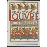 Grands magasins du Louvre, Paris. Jouets, étrennes 1908.