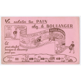 Buvard publicitaire. Va acheter ton pain chez le boulanger.