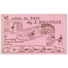 Buvard publicitaire. Va acheter ton pain chez le boulanger.