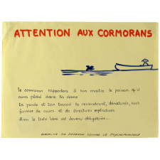 Attention aux cormorans.