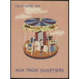 Aux Trois Quartiers, Paris. Décembre 1935.