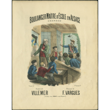 Partition musicale : Boulanger Maître d'école en Alsace. Chanson patriotique. Paroles de Villemer. Musique de Félicien Vargues.