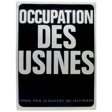 Occupation des usines.
