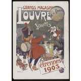 Grands magasins du Louvre, Paris. Etrennes 1903.