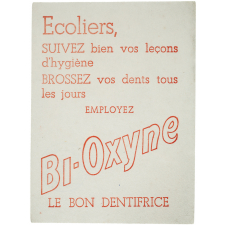 Buvard publicitaire. Bi-Oxyne le bon dentifrice.