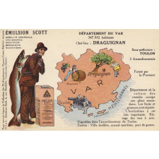 Émulsion Scott - Débilité générale, croissance, dentition, bronchite, rachitisme - Département du Var - 347.932 habitants - Chef-Lieu : Draguignan - Sous-préfecture : Toulon.