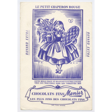 Buvard publicitaire. Le petit chaperon rouge. Chocolats fins Menier.