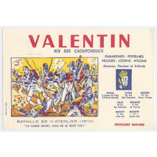 Buvard publicitaire. Bataille de Waterloo (1815). Valentin roi des caoutchoucs. 