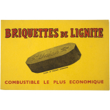 Buvard publicitaire. Briquettes de Lignite.