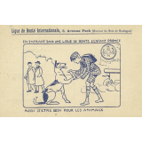 Ligue de Bonté Internationale, 3, Avenue Foch (Avenue du Bois de Boulogne) - En entrant dans une ligue de Bonté l'enfant promet aussi d'être bon pour les animaux.