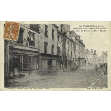 La Ferté-Milon (Aisne) - Bataille de l'Ourcq (Juillet 1918) - Rue du Marché au Blé et Moulin.