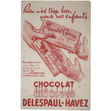 Buvard publicitaire. Chocolat Delespaul-Havez. Rien n'est trop bon pour nos enfants... 
