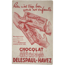 Buvard publicitaire. Chocolat Delespaul-Havez. Rien n'est trop bon pour nos enfants...