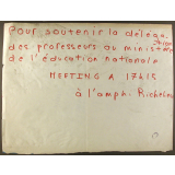 Pour soutenir la délégation des professeurs au ministère de l'éducation nationale.