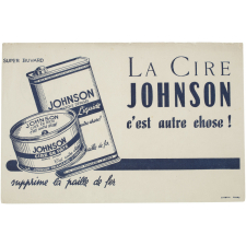 Buvard publicitaire. Cire Johnson.