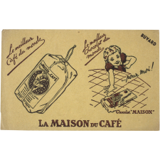 Buvard publicitaire. La Maison du Café.