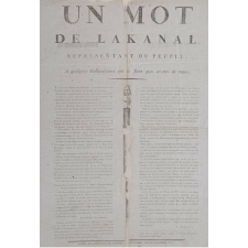 Un Mot de Lakanal, représentant du peuple, A quelques Folliculaires qui ne sont pas avares de mots.