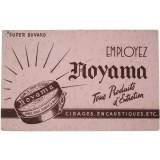 Buvard publicitaire. Employez Noyama. Tous Produits d'Entretien.