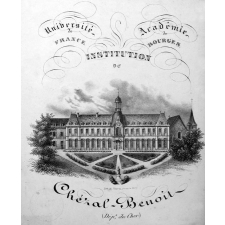 Institution de Chézal-Benoit (Dépt. du Cher). Université de France. Académie de Bourges.