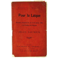 Pour la laïque. Discours prononcé les 21 et 24 Janvier 1910 à la Chambre des Députés.
