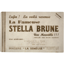 Buvard publicitaire. Brasserie La Semeuse. La fameuse Stella Brune.