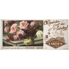 Buvard publicitaire. Chocolat Cardon. Les roses sur la console. 