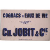 Buvard publicitaire. Cognacs & Eaux de vie Ch. Jobit & Cie.