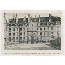Façade du Lycée Louis-le-Grand, rue Saint-Jacques, avant 1885.
