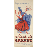 Buvard publicitaire. Fleur de Gayant. Toujours réussi!