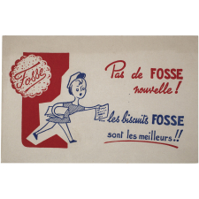 Buvard publicitaire. Les biscuits Fosse sont les meilleurs!