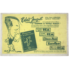 Buvard publicitaire. Biscuit Rem. Robert Jonquet.
