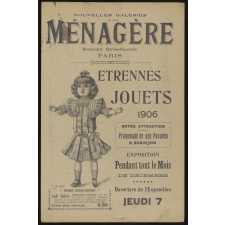 Nouvelles Galeries A la Ménagère, Paris. Étrennes, jouets 1906.