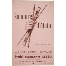 Buvard publicitaire. La soudure d'étain extra-fine.