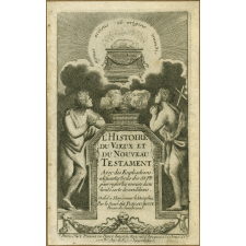 L'Histoire du Vieux et du Nouveau Testament.