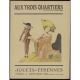 Aux Trois Quartiers, Paris. Jouets, étrennes.