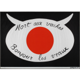 Mort aux vaches - Bonjour les veaux.