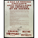 A bas le régime gaulliste anti-populaire de chômage et de misère.