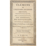 Elémens de l'Histoire ancienne des Juifs, des Egyptiens, des Carthaginois, des Assyriens, des Babyloniens, des Mèdes et des Perses. Moyse remettant au grand Pretre les Tables de la Loi pour être deposées dans l'Arche.